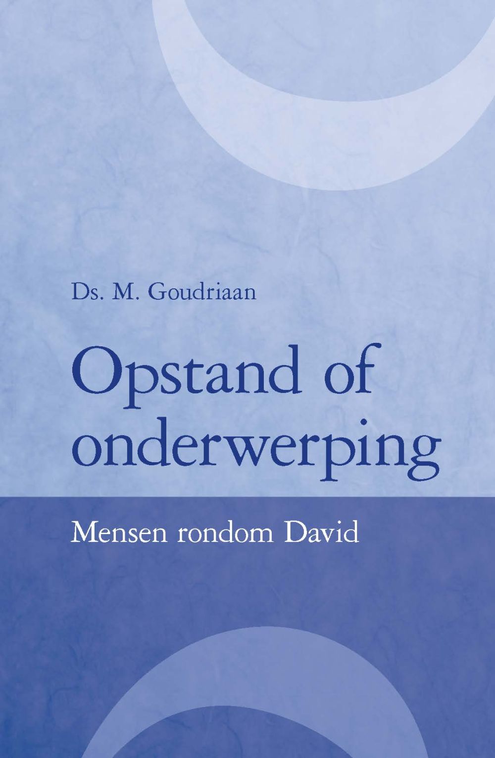 Opstand of onderwerping